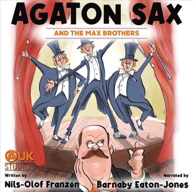Nils-Olof Franzen - Agaton Sax and the Max Brothers, Ljudbok