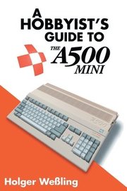 A Hobbyist's Guide to THEA500 Mini