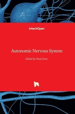 Pavol Svorc - Autonomic Nervous System, Inbunden