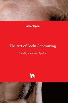 Alexandro Aguilera - Art of Body Contouring, Inbunden