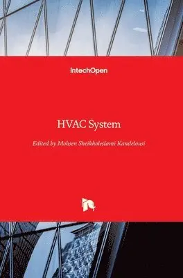 Mohsen Sheikholeslami Kandelousi - HVAC System, Inbunden. Tillgänglighet: Lägg i varukorg