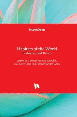Carmelo Maria Musarella, Ana Cano Ortiz, Ricardo Quinto Canas - Habitats of the World, Inbunden
