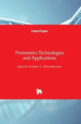 Ibrokhim Y. Abdurakhmonov - Proteomics Technologies and Applications, Inbunden