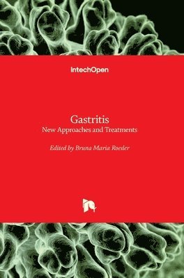 Bruna Maria Roesler - Gastritis, Inbunden. Tillgänglighet: Lägg i varukorg