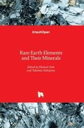Rare Earth Elements and Their Minerals