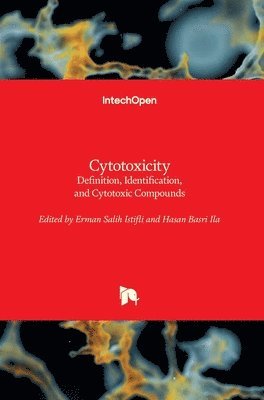 Erman Salih Istifli, Hasan Basri Ila - Cytotoxicity, Inbunden. Tillgänglighet: Lägg i varukorg