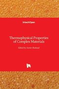 Thermophysical Properties of Complex Materials