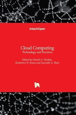 Dinesh G. Harkut, Kashmira N. Kasat, Saurabh A. Shah - Cloud Computing, Inbunden