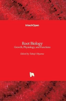 Takuji Ohyama - Root Biology, Inbunden