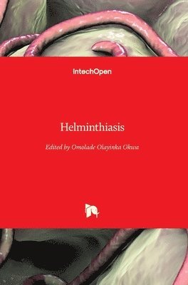 Omolade Olayinka Okwa - Helminthiasis, Inbunden