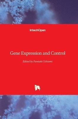 Fumiaki Uchiumi - Gene Expression and Control, Inbunden. Tillgänglighet: Lägg i varukorg