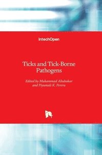 Ticks and Tick-Borne Pathogens