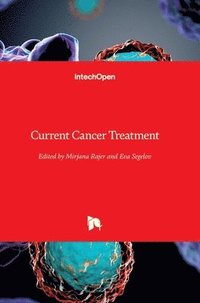 Current Cancer Treatment
