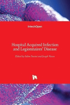 Salim Surani - Hospital Acquired Infection and Legionnaires' Disease, Inbunden. Tillgänglighet: Lägg i varukorg