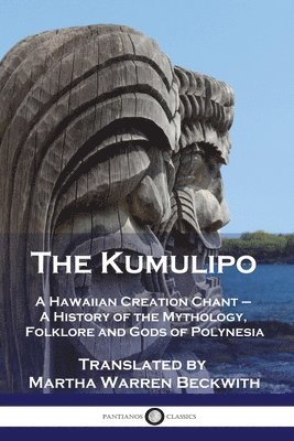 Martha Warren Beckwith - Kumulipo, Häftad. Tillgänglighet: Lägg i varukorg