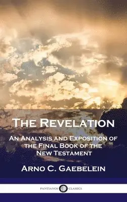 Arno C Gaebelein - Revelation, Inbunden. Tillgänglighet: Lägg i varukorg