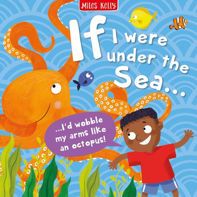 Miles Kelly - Under the Sea, Häftad