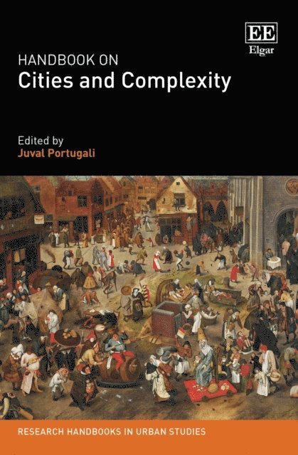 Juval Portugali - Handbook on Cities and Complexity, E-bok