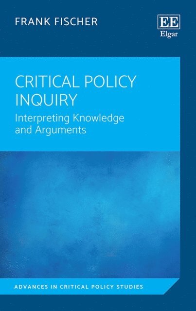 Frank Fischer - Critical Policy Inquiry, E-bok