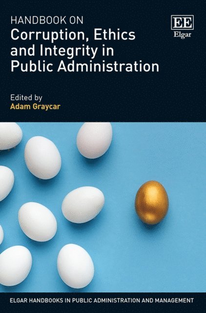 Adam Graycar - Handbook on Corruption, Ethics and Integrity in Public Administration, E-bok