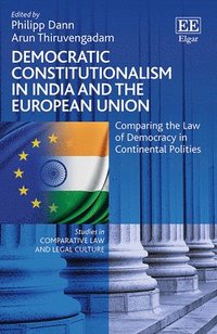 Democratic Constitutionalism in India and the European Union