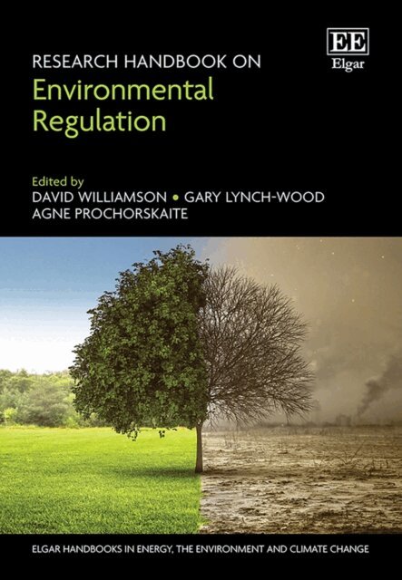 Agne Prochorskaite, Gary Lynch-Wood, David Williamson - Research Handbook on Environmental Regulation, E-bok