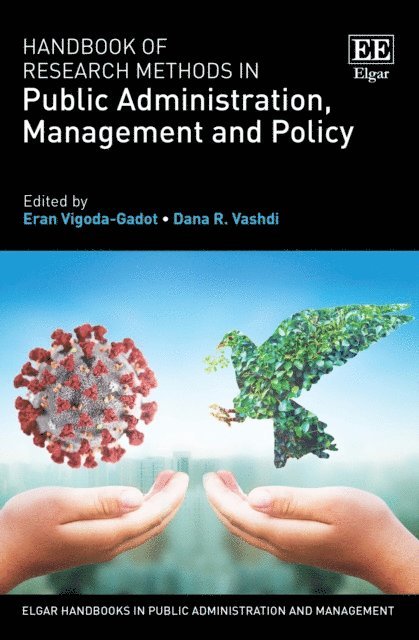 Dana R. Vashdi, Eran Vigoda-Gadot - Handbook of Research Methods in Public Administration, Management and Policy, E-bok
