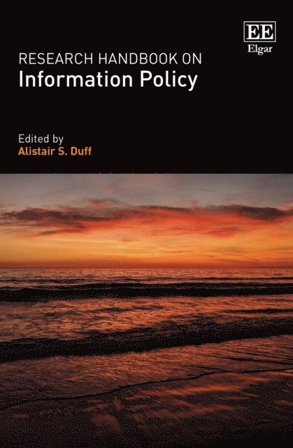 Alistair S. Duff - Research Handbook on Information Policy, E-bok