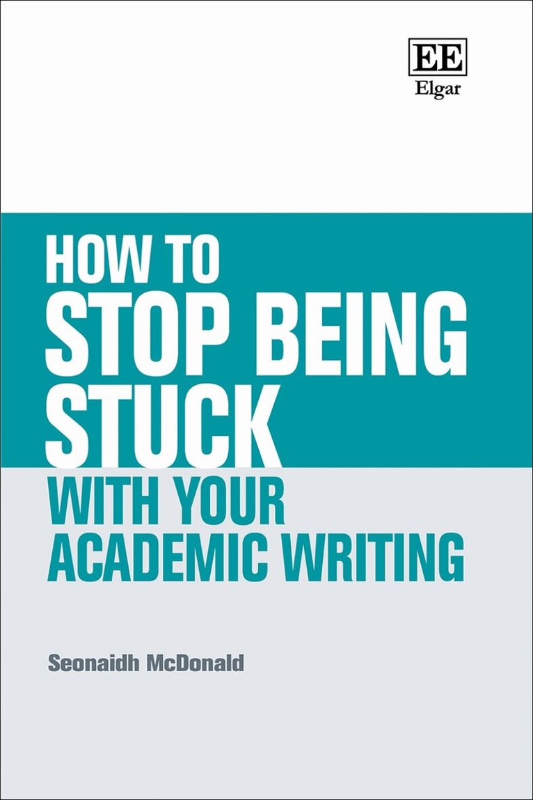 Seonaidh McDonald - How to Stop Being Stuck with your Academic Writing, Inbunden. Tillgänglighet: Lägg i varukorg