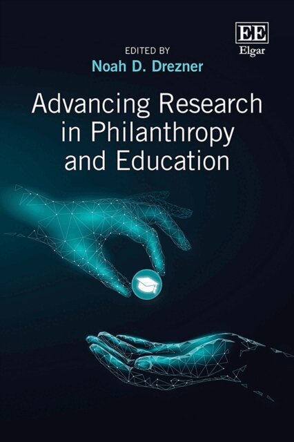 Noah D. Drezner - Advancing Research in Philanthropy and Education, E-bok