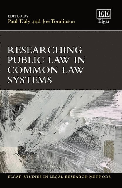 Joe Tomlinson, Paul Daly - Researching Public Law in Common Law Systems, E-bok