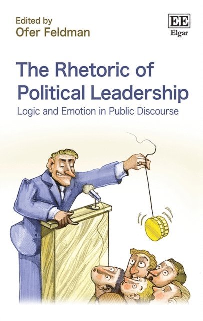 Ofer Feldman - Rhetoric of Political Leadership, E-bok