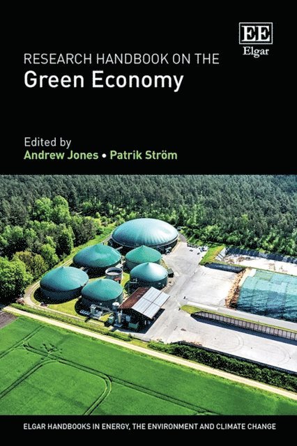 Patrik Strom, Andrew Jones - Research Handbook on the Green Economy, E-bok