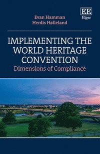 Implementing the World Heritage Convention