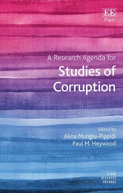 Paul M. Heywood, Alina Mungiu-Pippidi - Research Agenda for Studies of Corruption, E-bok