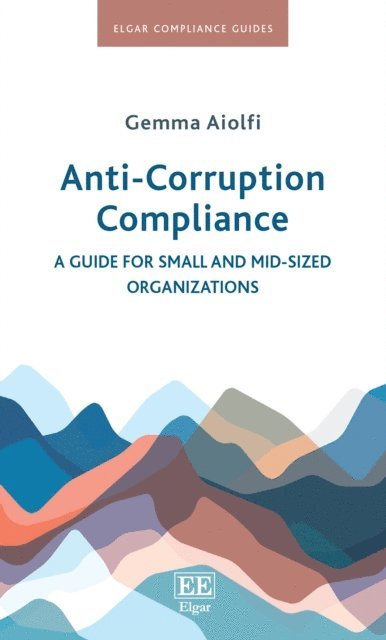 Gemma Aiolfi - Anti-Corruption Compliance, E-bok