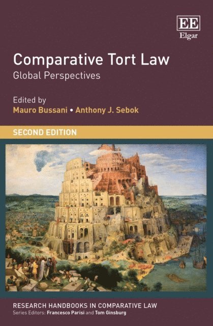 Anthony J. Sebok, Mauro Bussani - Comparative Tort Law, E-bok