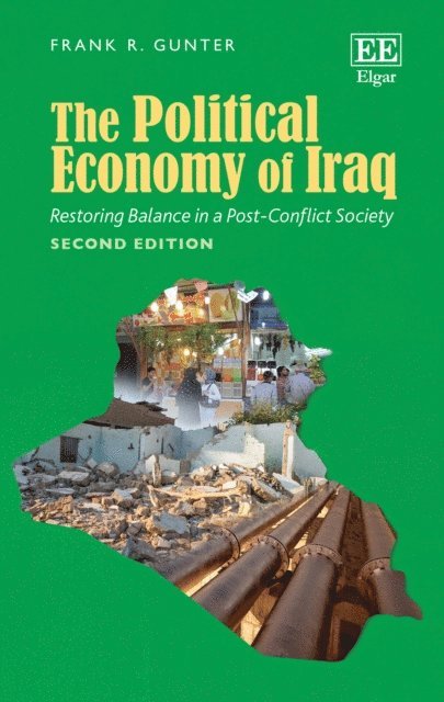 Frank R. Gunter - Political Economy of Iraq, E-bok
