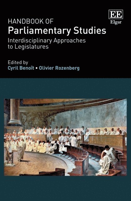 Olivier Rozenberg, Cyril Benoit - Handbook of Parliamentary Studies, E-bok
