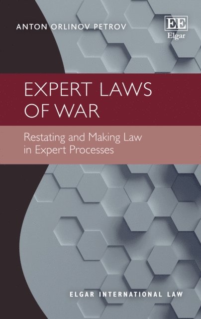 Anton O. Petrov - Expert Laws of War, E-bok