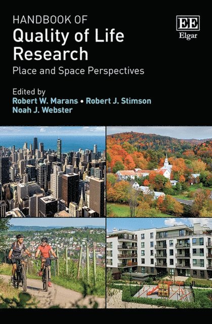 Noah J. Webster, Robert J. Stimson, Robert W. Marans - Handbook of Quality of Life Research, E-bok