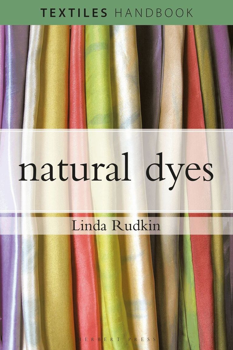 Linda Rudkin - Natural Dyes, Häftad