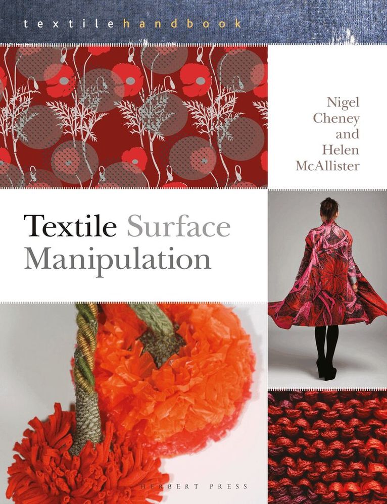 Nigel Cheney, Helen McAllister - Textile Surface Manipulation, Häftad