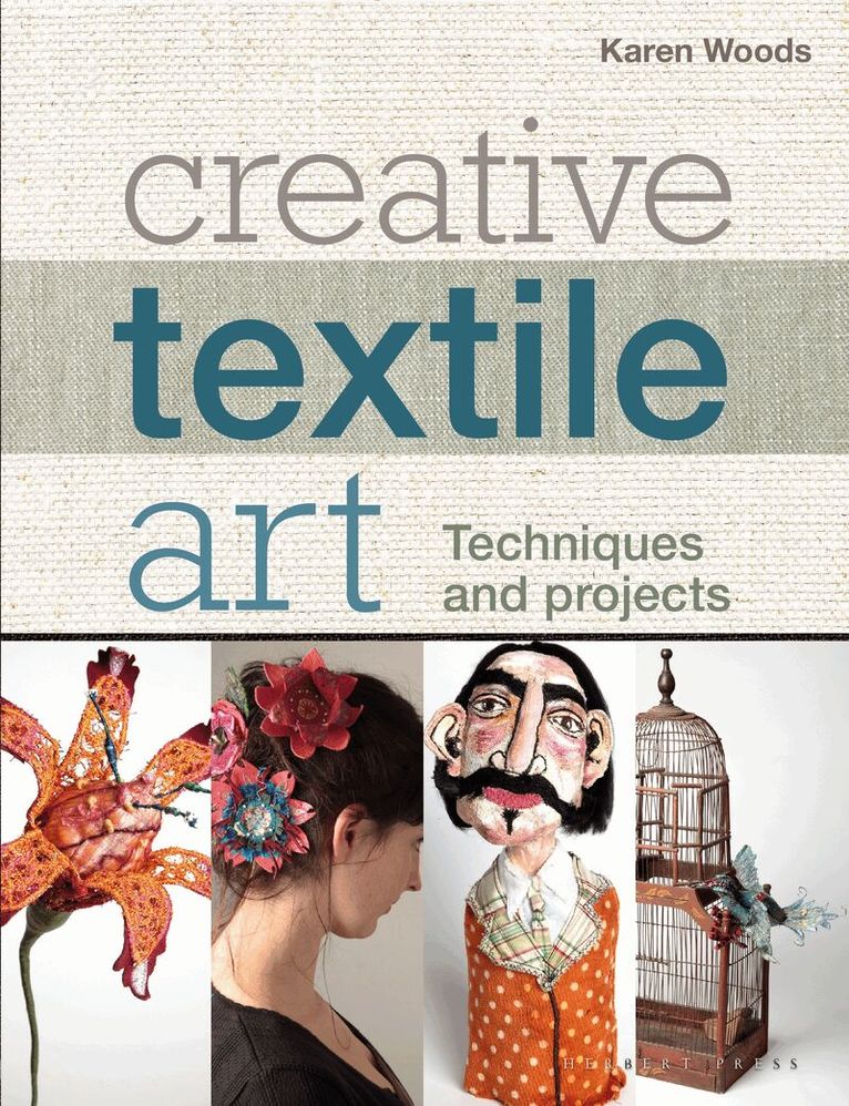 Karen Woods - Creative Textile Art, Häftad