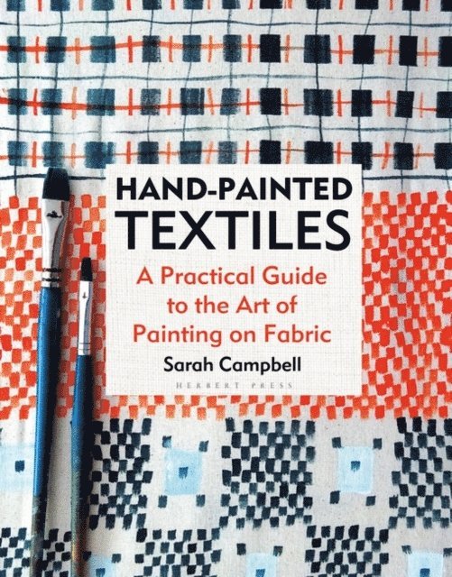 Sarah Campbell - Hand-painted Textiles, E-bok
