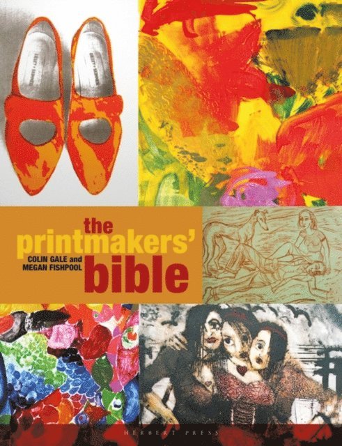 Megan Fishpool, Colin Gale - Printmakers' Bible, E-bok