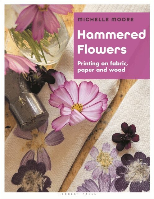 Michelle Moore - Hammered Flowers, E-bok