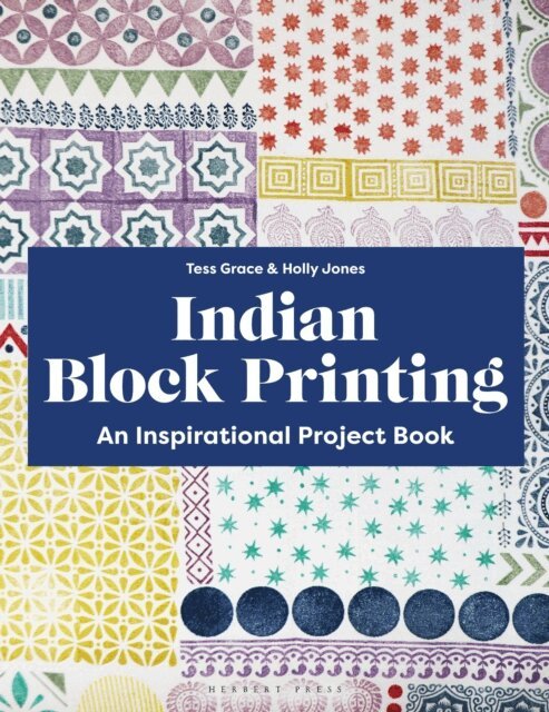 Holly Jones, Tess Grace - Indian Block Printing, E-bok