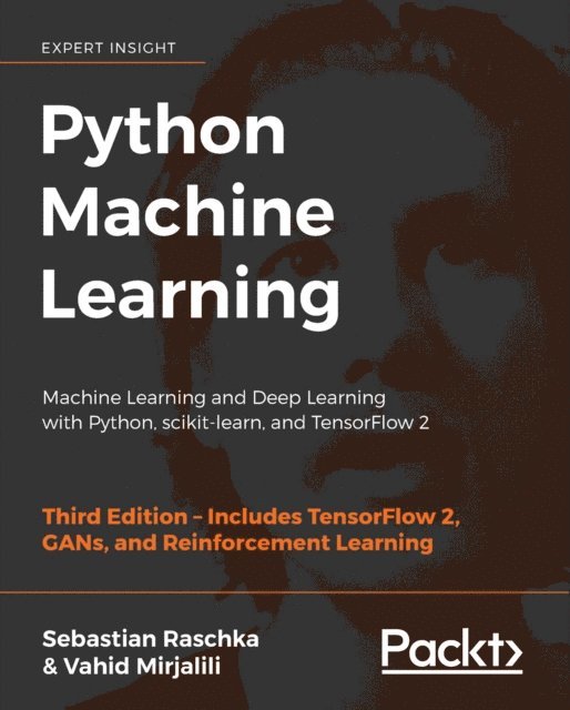 Vahid Mirjalili, Sebastian Raschka - Python Machine Learning, E-bok