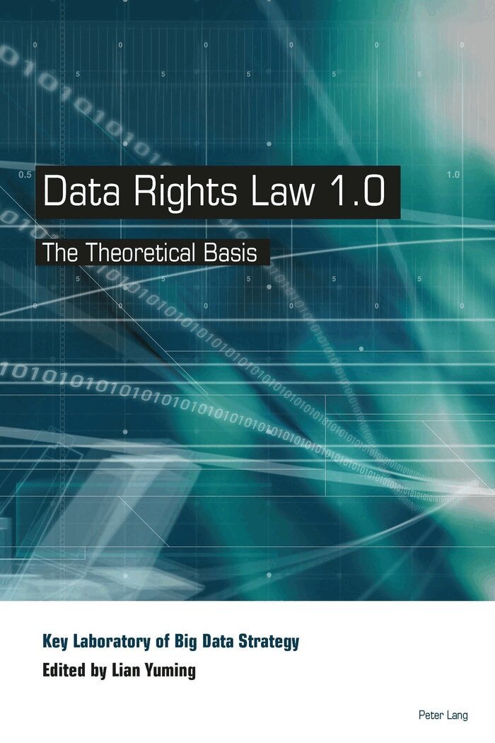 Key Laboratory of Big Data Strategy, Yuming Lian - Data Rights Law 1.0, Inbunden. Tillgänglighet: Lägg i varukorg